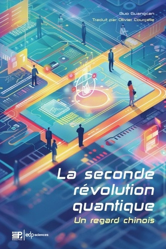 La seconde révolution quantique. Un regard chinois