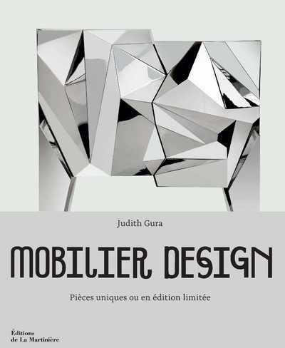 MOBILIER DESIGN - PIECES UNIQUES OU EN EDITION LIMITEE