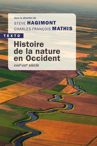 Histoire de la nature en Occident, XVIIIe-XXIe siècle