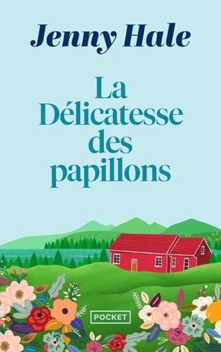 La délicatesse des papillons