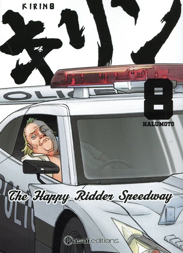 Kirin - The Happy Ridder Speedway Tome 8