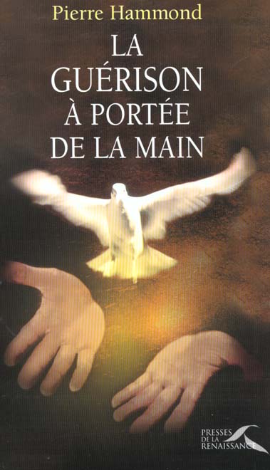 La guérison à portée de la main