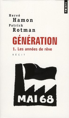 Génération Tome 1 : Les années de rêve