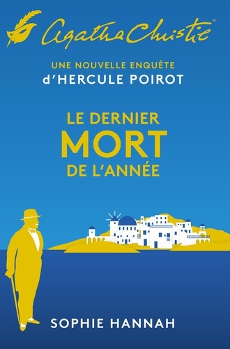 Une nouvelle enquête d'Hercule Poirot : Le dernier mort de l'année