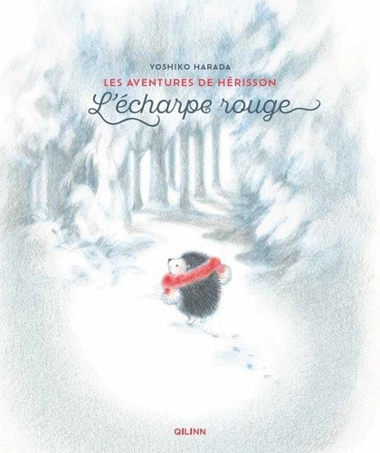 Les Aventures de Hérisson - L'Echarpe rouge