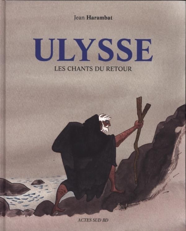Ulysse, les chants du retour