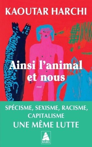Ainsi l'Animal et nous