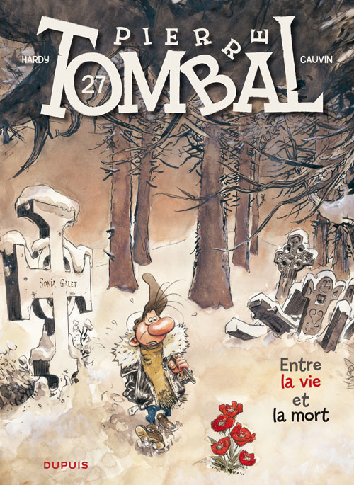Pierre Tombal Tome 27 : Entre la vie et la mort