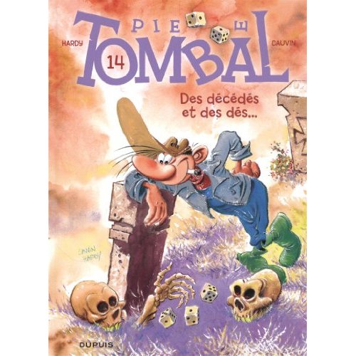 Pierre Tombal Tome 14 : Des décédés et des dés...