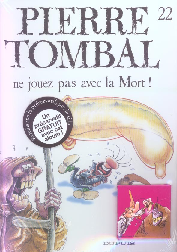 Pierre Tombal Tome 22 : Ne jouez pas avec la Mort !
