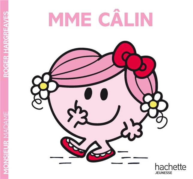 Madame Câlin