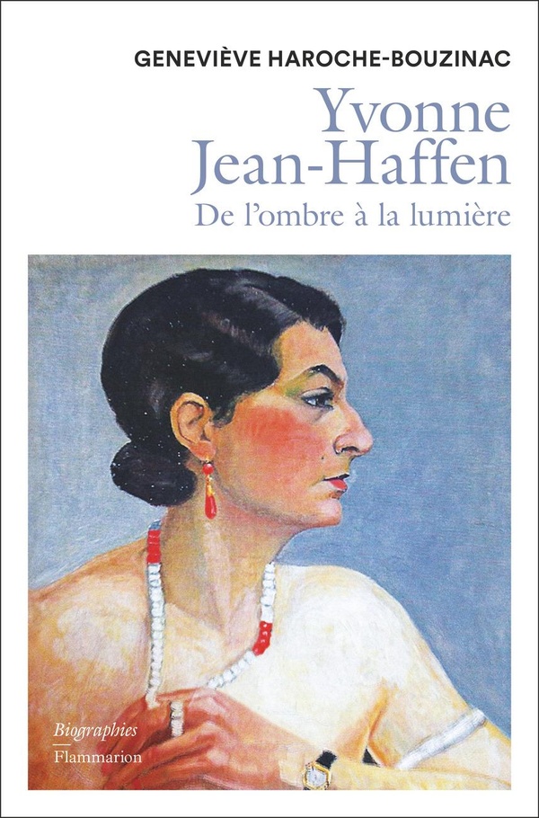 Yvonne Jean-Haffen. De l'ombre à la lumière