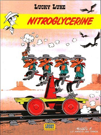 Lucky Luke Tome 25 : Nitroglycérine