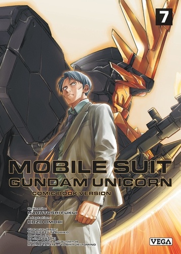 Mobile Suit Gundam Unicorn Tome 7