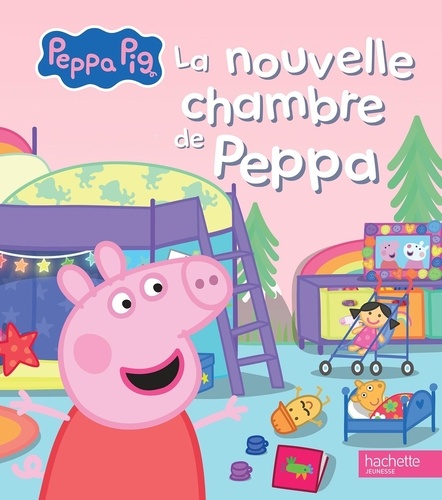 Peppa Pig : La nouvelle chambre de Peppa