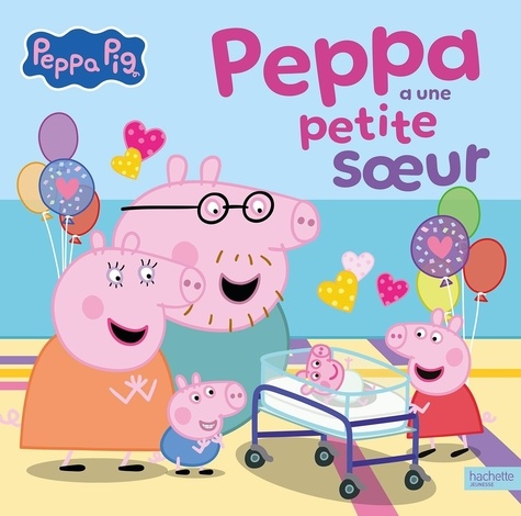 Peppa Pig : Peppa a une petite soeur
