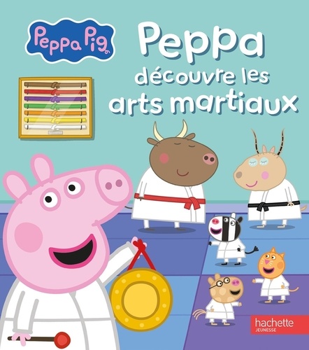 Peppa Pig : Peppa découvre les arts martiaux