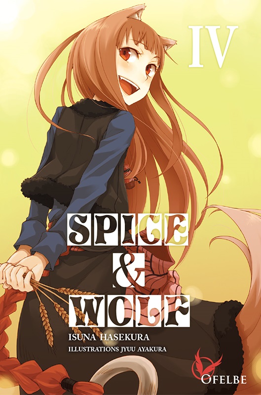 Spice & Wolf Tome 4 : La ville de l'affrontement