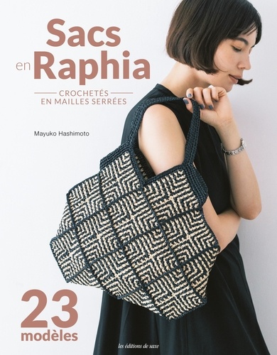 Sacs en Raphia crochetés en mailles serrées. 23 modèles