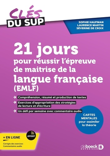 21 jours pour réussir l’épreuve de maitrise de la langue française (EMLF)