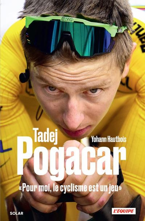 Tadej Pogacar, "Pour moi, le cyclisme est un jeu"