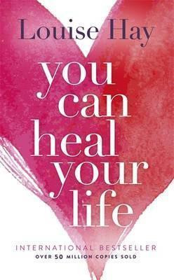 You can heal your life (Transformez votre vie)