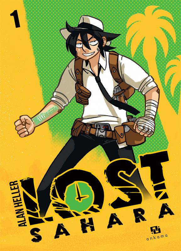 Lost Sahara . Tome 1