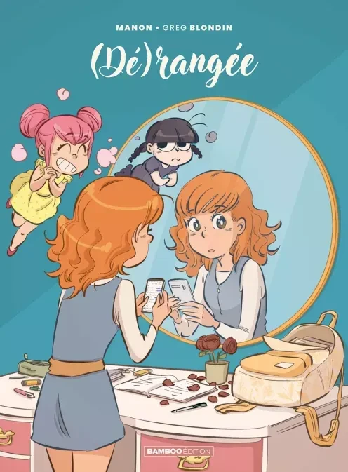 (Dé)rangée Tome 4