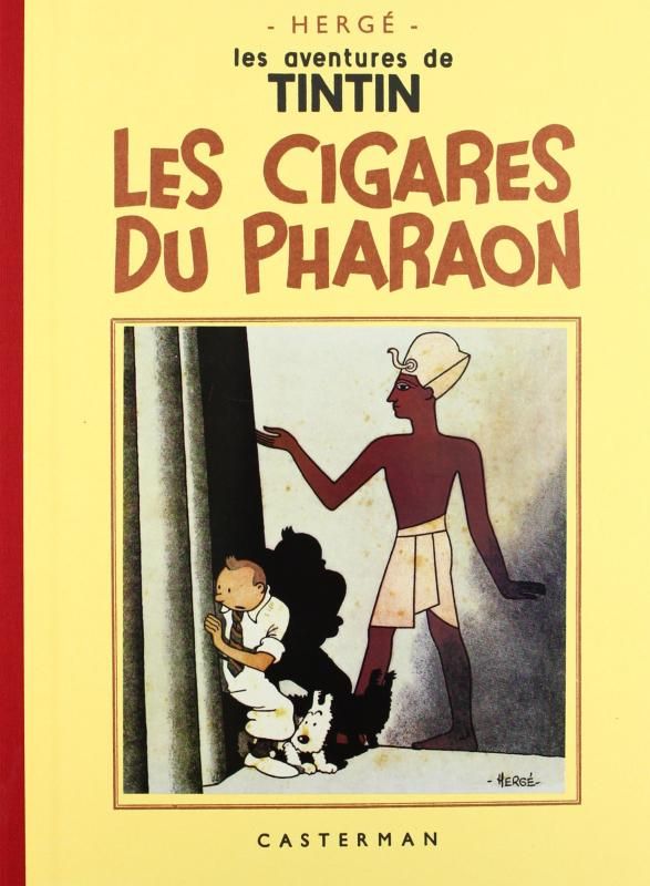 Les aventures de Tintin : Les Cigares du Pharaon. Edition fac-similé en noir et blanc