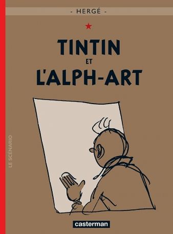 Les aventures de Tintin Tome 24 : Tintin et l'alph-art