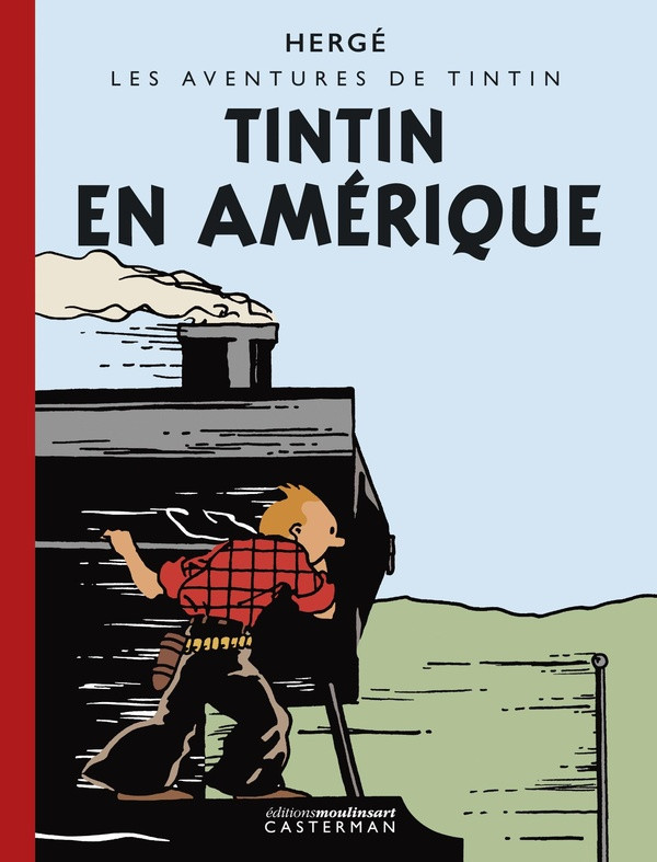 Les Aventures de Tintin : Tintin en Amérique. Edition Petit Vingtième colorisée