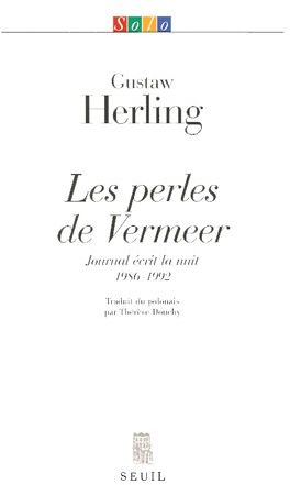 LES PERLES DE VERMEER. Journal écrit la nuit (1986-1992)