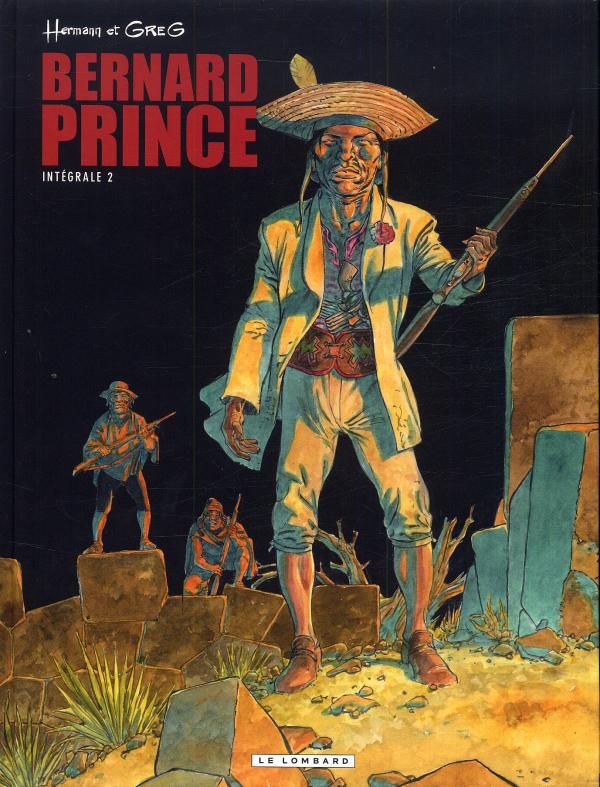 Bernard Prince : Intégrale 2