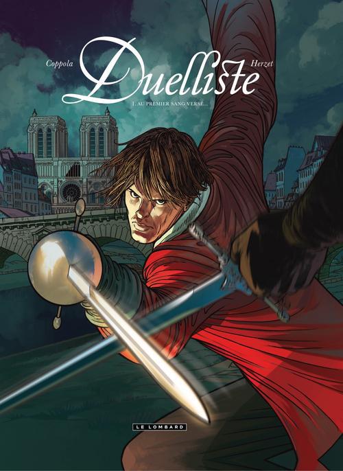 Duelliste Tome 1 : Au premier sang versé