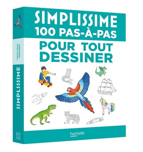 100 pas-à-pas pour tout dessiner