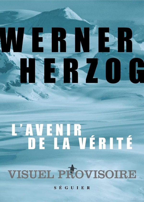 L'avenir de la vérité