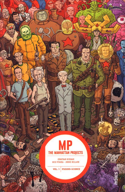 The Manhattan projects Tome 1 : Pseudo-science