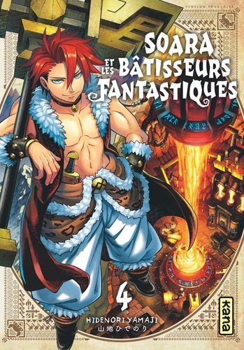 Soara et les bâtisseurs fantastiques Tome 4