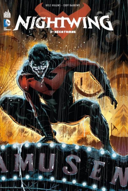 Nightwing Tome 3 : Hécatombe