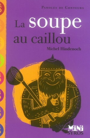 La soupe au caillou