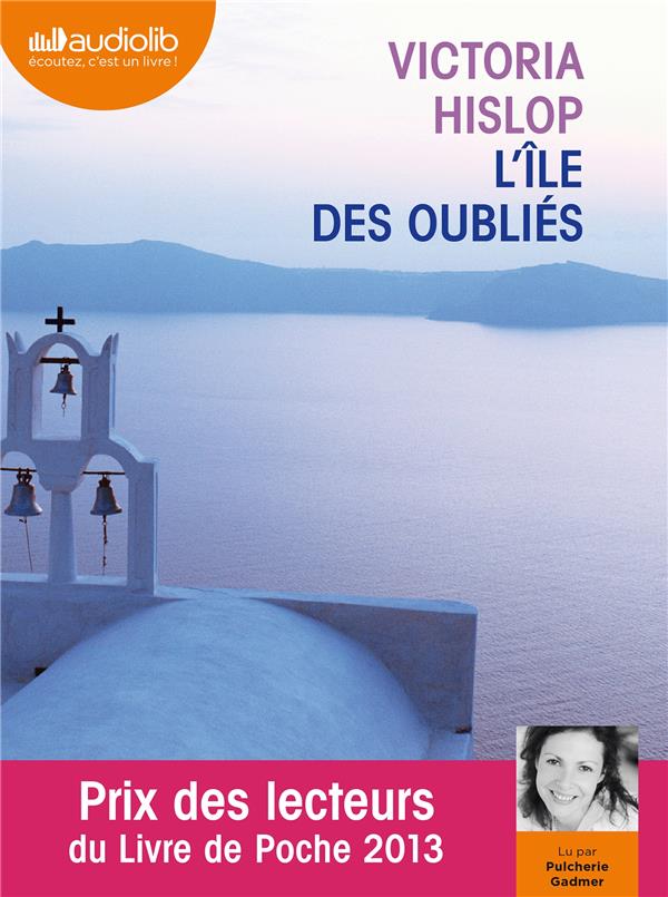 L'ile des oubliés. 2 CD audio MP3