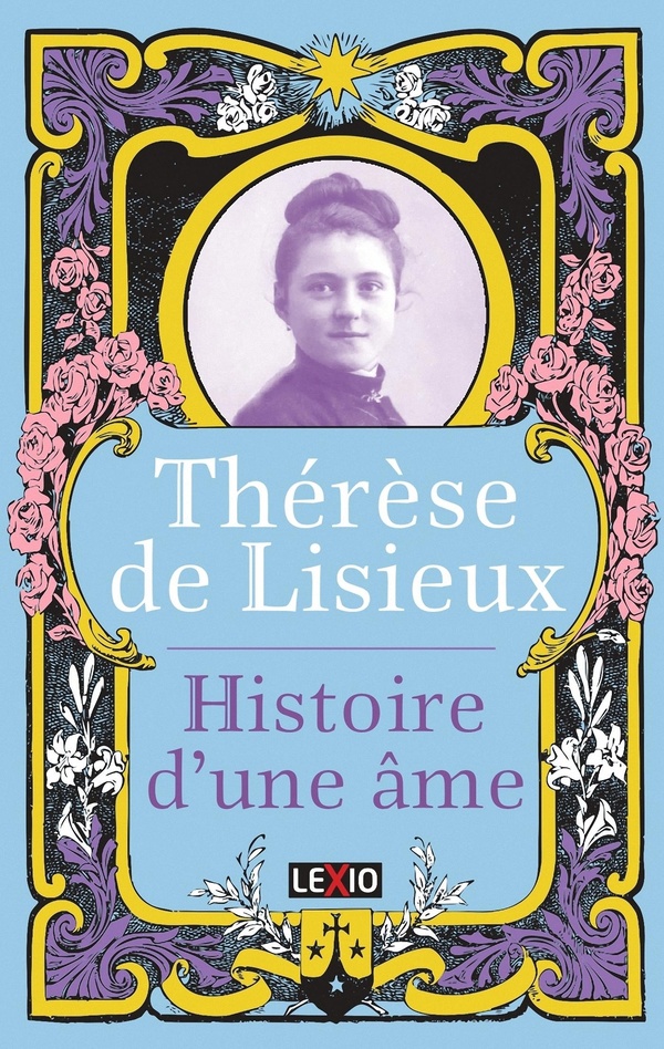 Histoire d'une âme. Edition collector