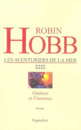 Les aventuriers de la mer Tome 8 : Ombres et flammes