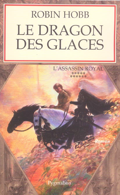 L'assassin royal Tome 11 : Le dragon des glaces