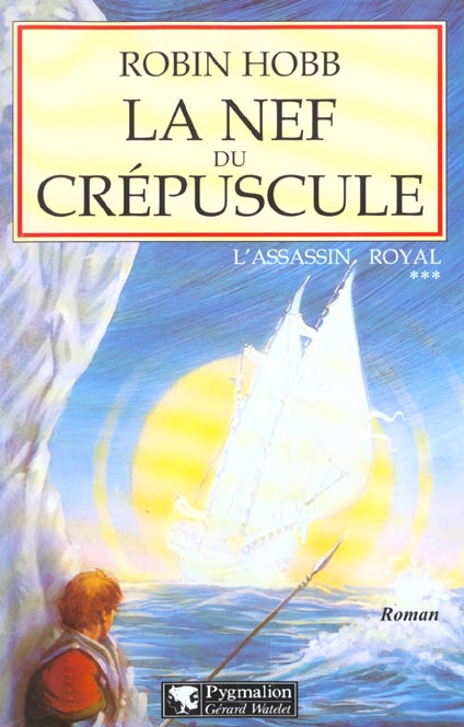 L'assassin royal Tome 3 : La nef du crépuscule