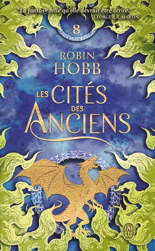 Les Cités des Anciens Tome 8 : Le puits d'Argent