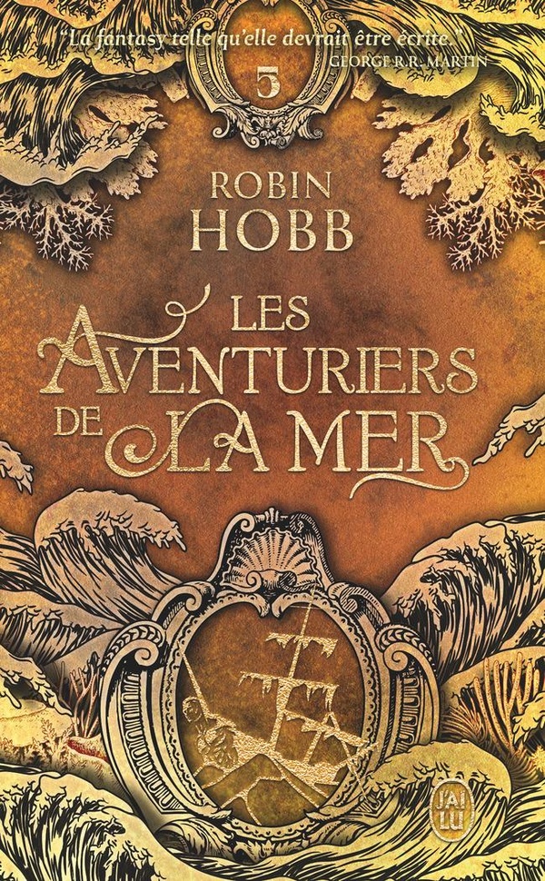 Les aventuriers de la mer Tome 5 : Prisons d'eau et de bois