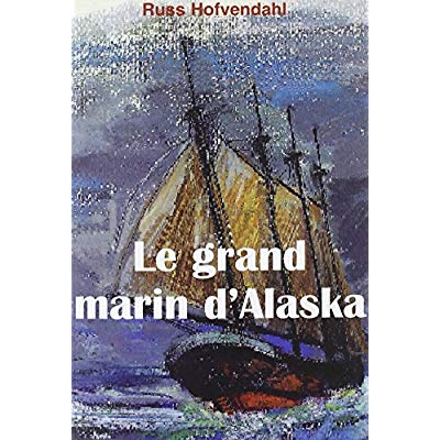 Le grand marin d'Alaska