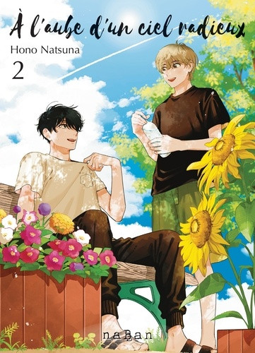 A l'aube d'un ciel radieux Tome 2