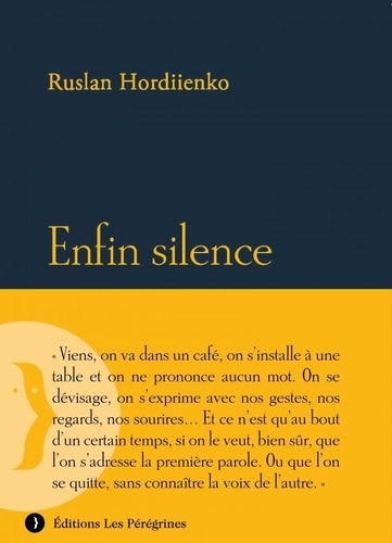 Enfin silence